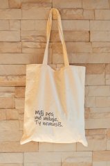 Nákupní taška SHOPPER s výšivkou  "Můj pes mě miluje, Ty nemusíš."